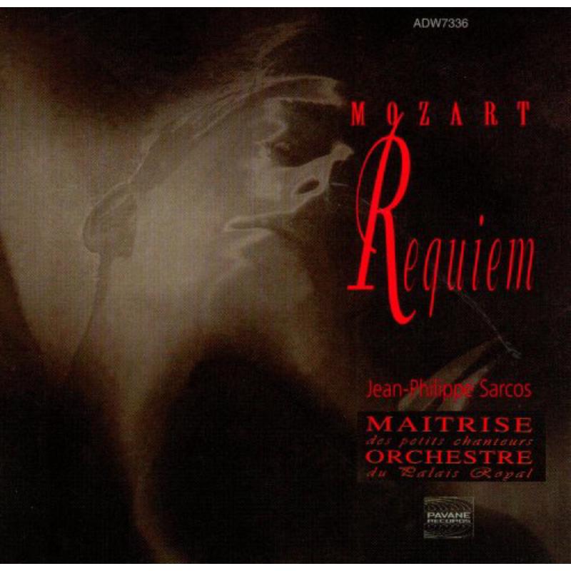 Orch. Du Pal Maitrise Pte Chanteurs: Mozart: Requiem