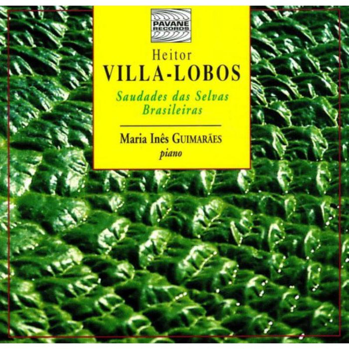 H. Villa-Lobos: Klavierwerke