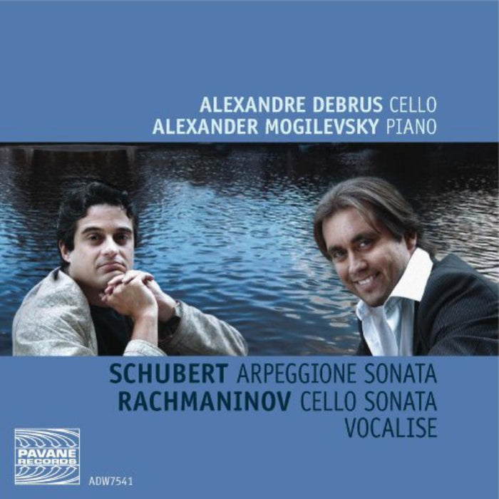 Debrus/mogilevsky: Arpeggione sonata/Cello Sonata/Vocalise