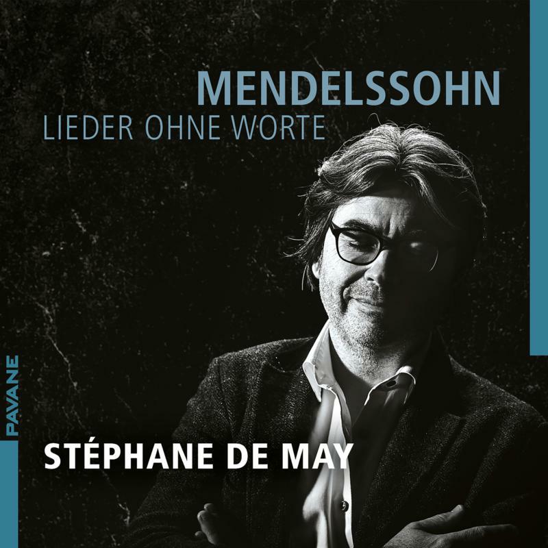 Stephane De May: Mendelssohn: Lieder Ohne Worte (2CD)