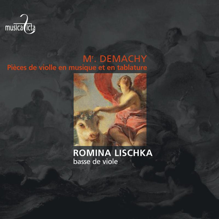 Romina Lischka: Demachy: Pi?ces De Violle En Musique Et En Tablature, Paris