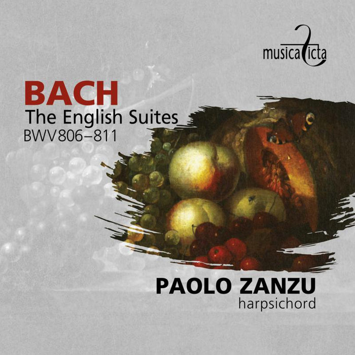 Paolo Zanzu: J. S. Bach: The English Suites BWV806-811 (2CD)
