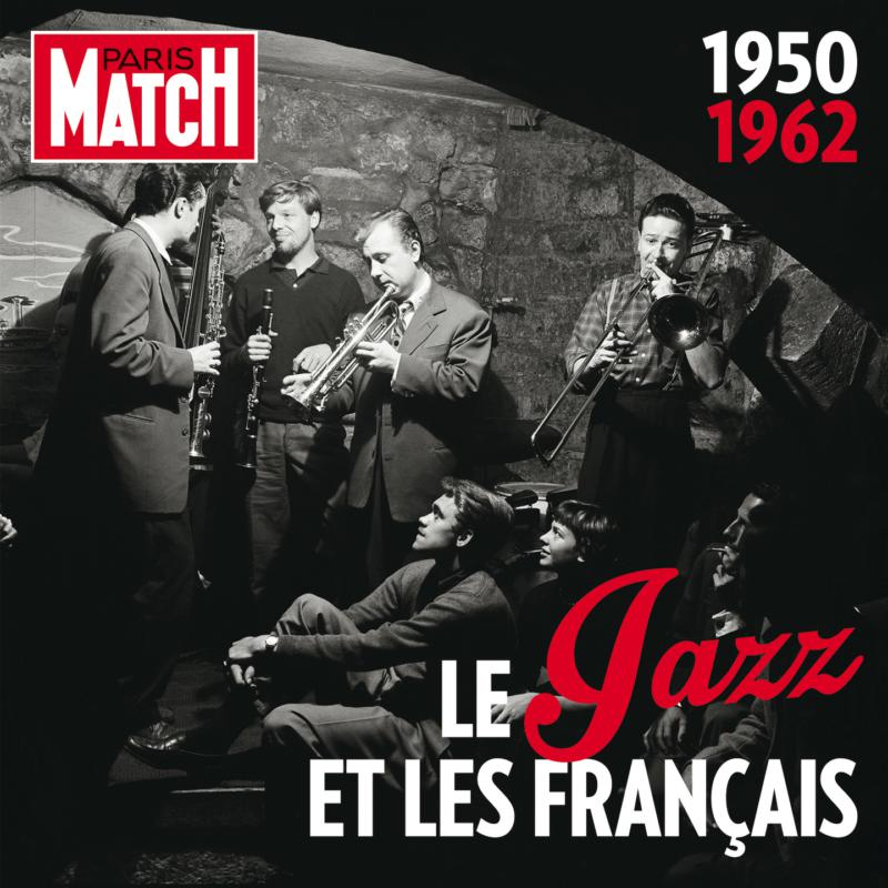 Various Artists: Paris Match: The History Of Jazz In France (1950-1962)