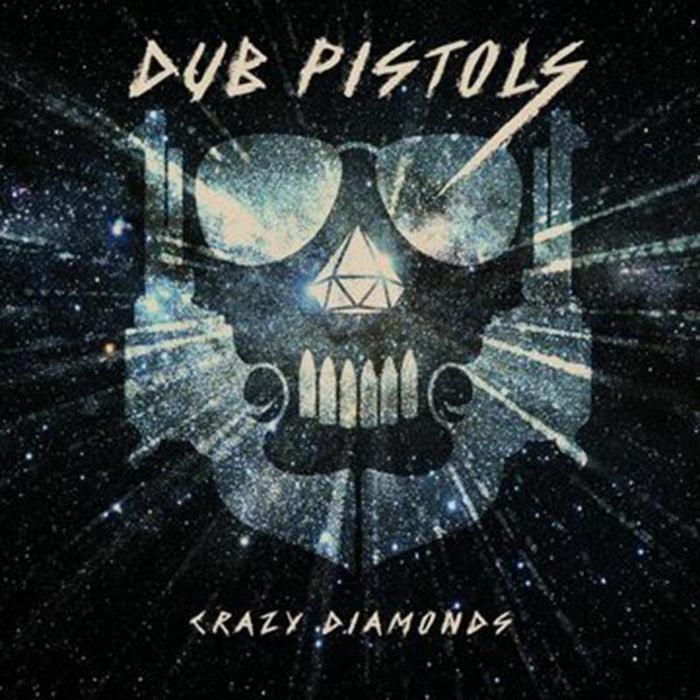 Dub Pistols: Crazy Diamonds