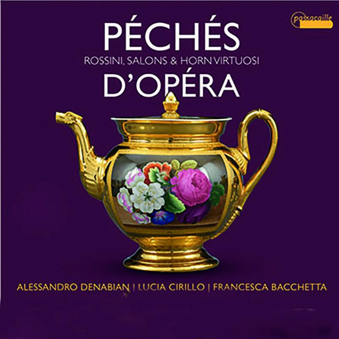 D Peches D'opera-Rossini: Various Composers
