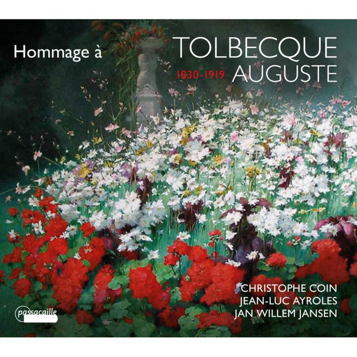 Christophe Coin; Jean-Luc Ayroles; Jan Willem Jansen: Homage A Auguste Tolbecque