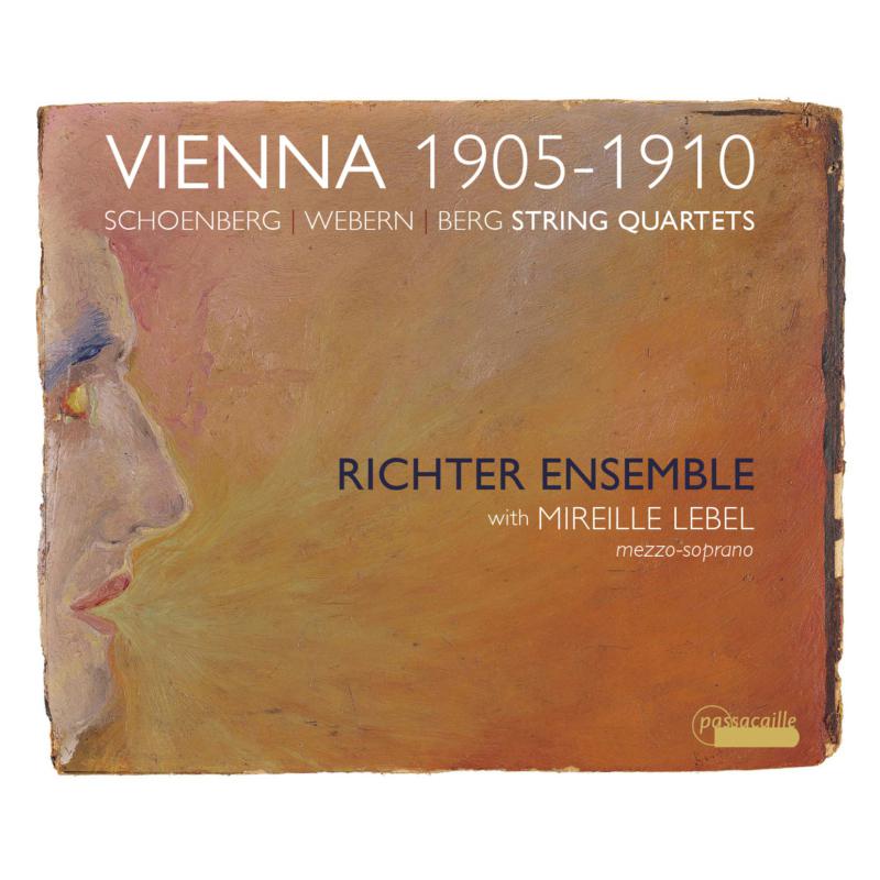 Richter Ensemble: String Quartets Works By Webern, Schoenberg & Berg