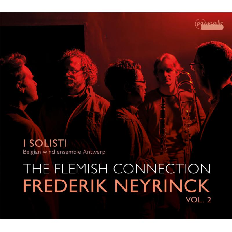 I Soloisti: Frederik Neyrinck: The Flemish Connection Vol 2