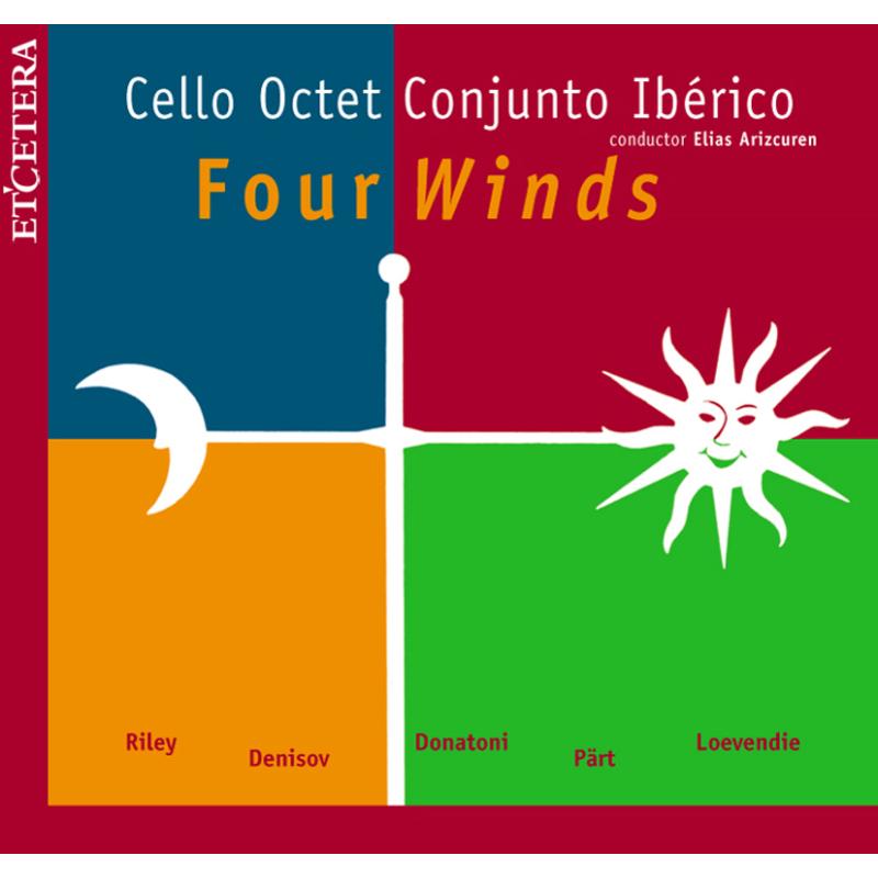 Four Winds: Cello Octet Conjuncto Iberico