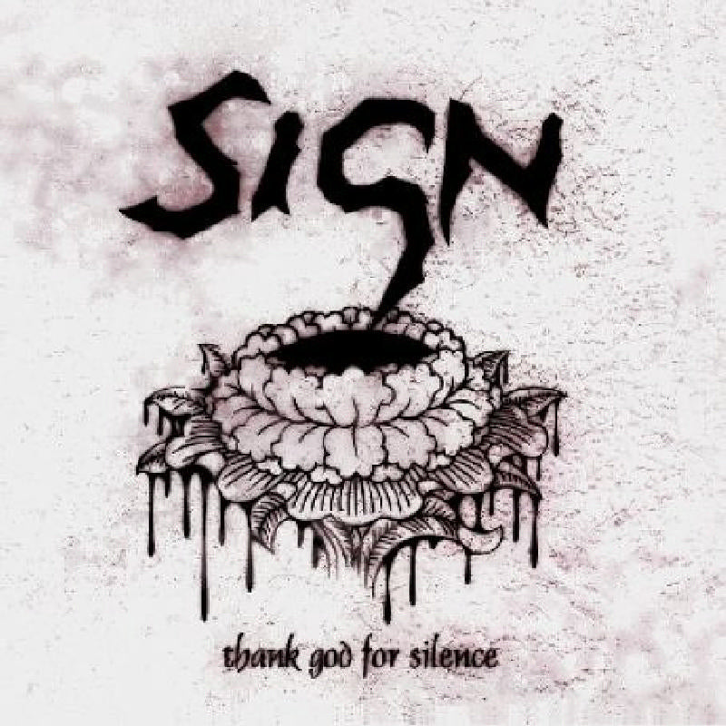 The Sign: Thank God for Silence