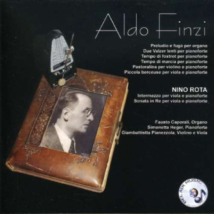 Fausto Caporali: Aldo Finzi &amp; Nino Rota - Instrumental and Chamber Music