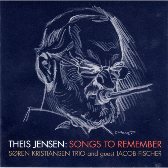 Theis Jensen: Songs To Remember