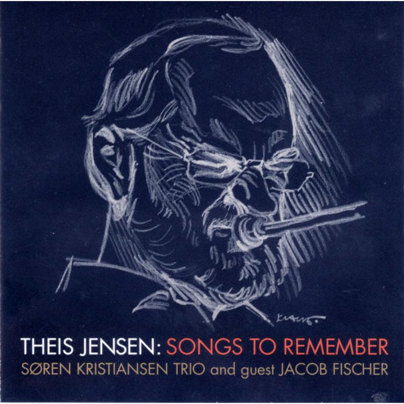 Theis Jensen: Songs To Remember