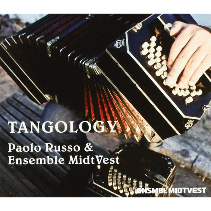 Paolo Russo & Ensemble Midtvest: Tangology