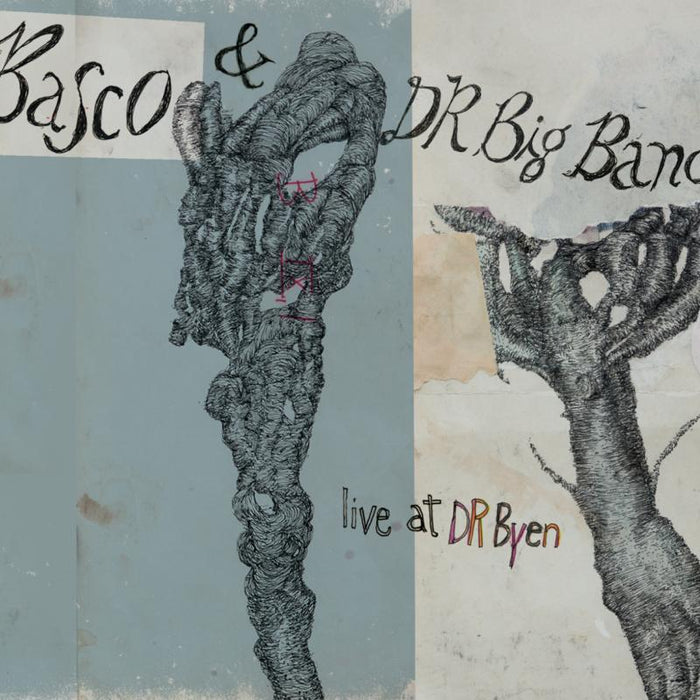 Basco & DR Big Band: Live At DR Byen