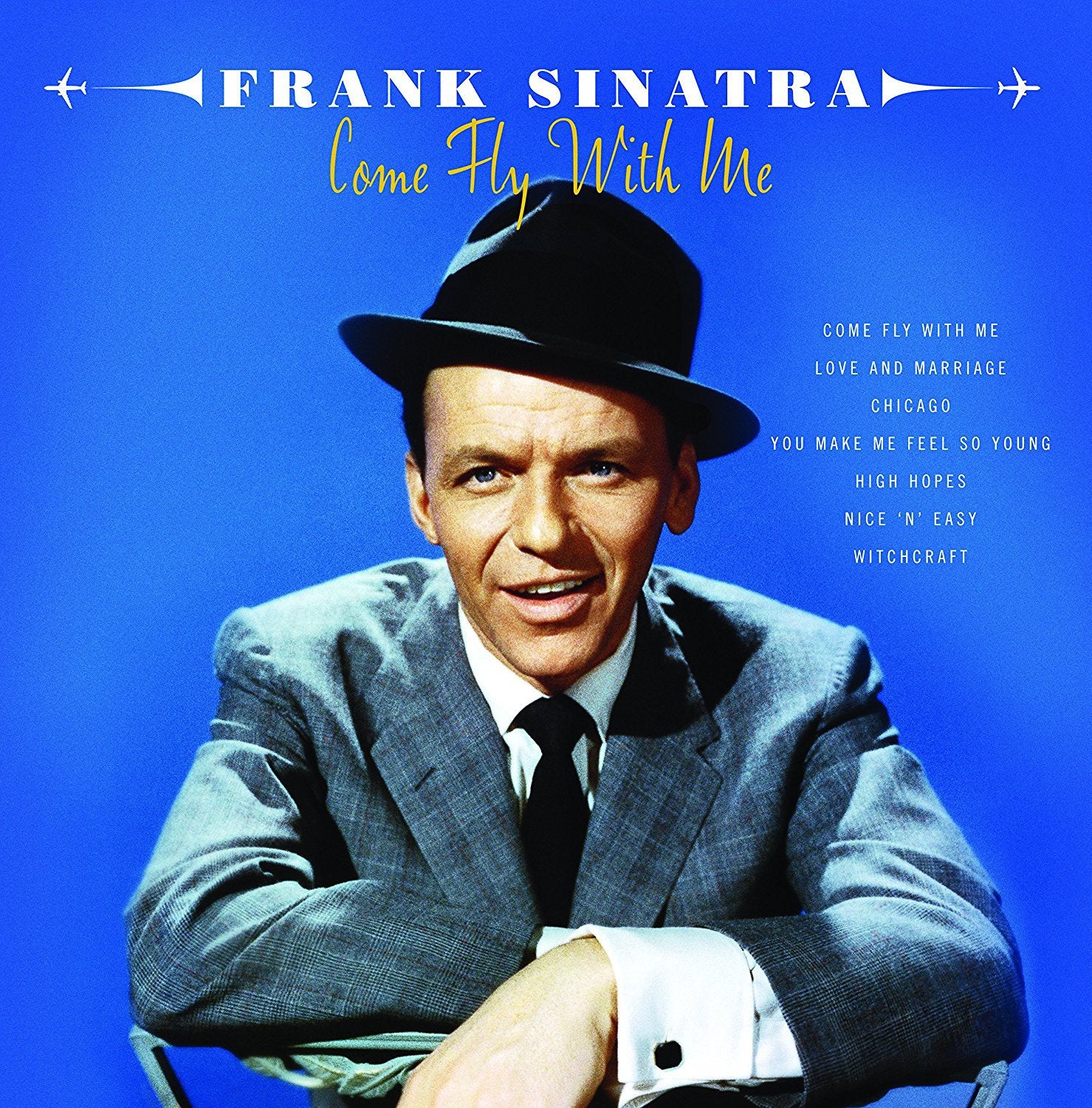 Frank Sinatra: Come Fly With Me! – Proper Music