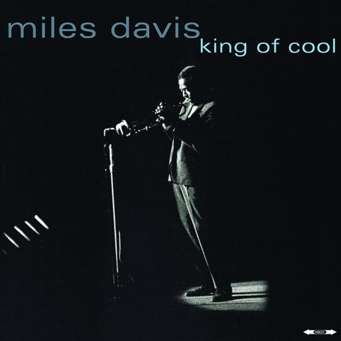 Miles Davis: King Of Cool