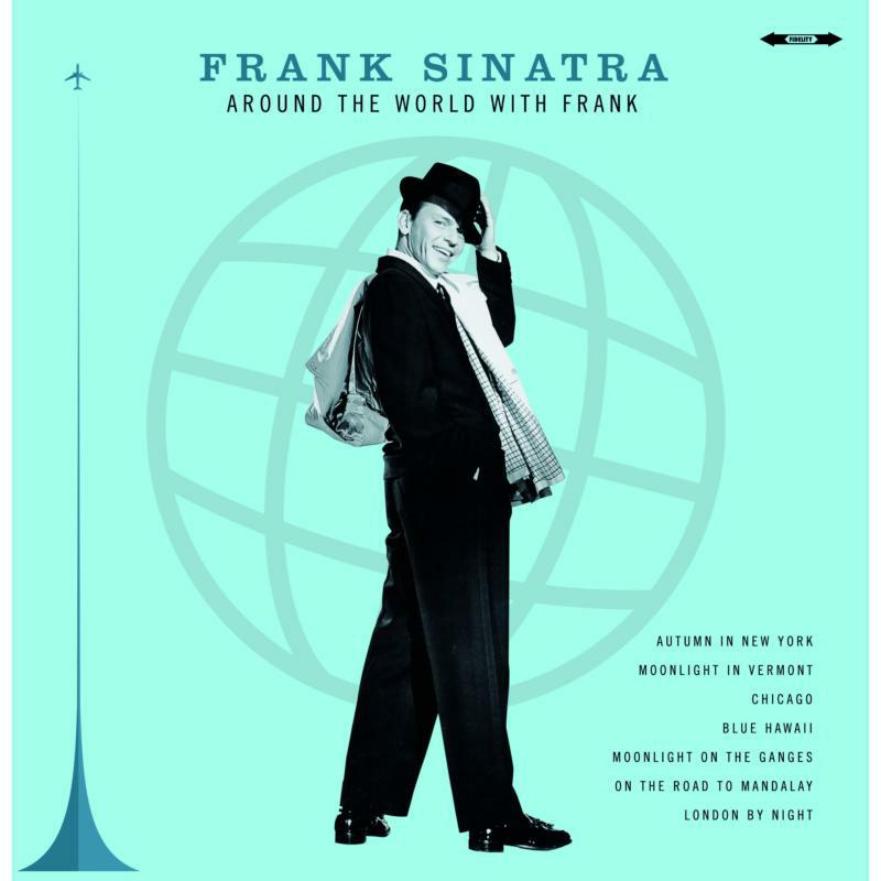 Frank Sinatra: Around The World With Frank