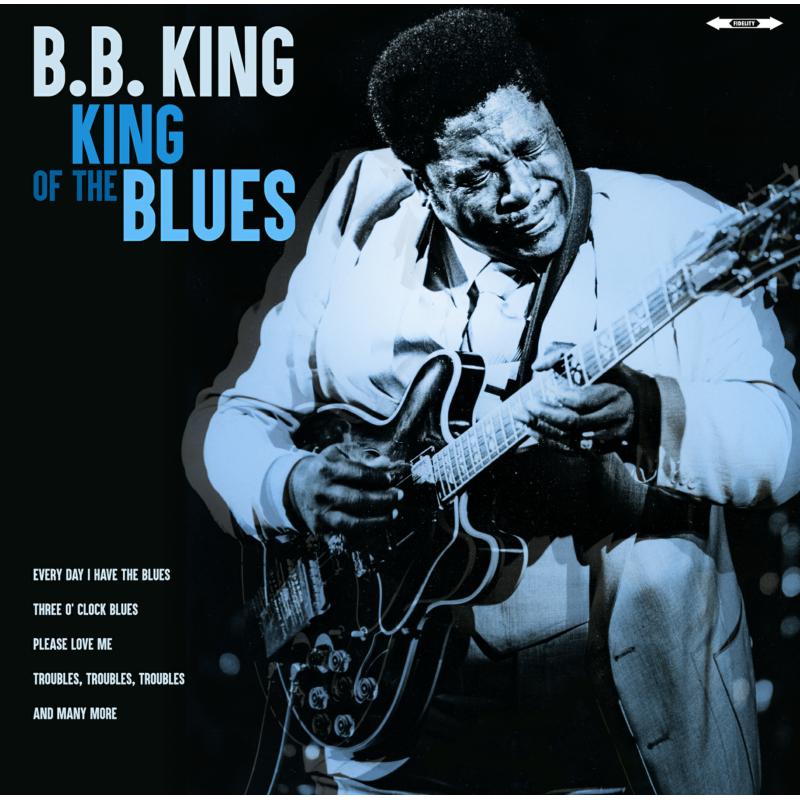 B.B. Kings: King Of The Blues