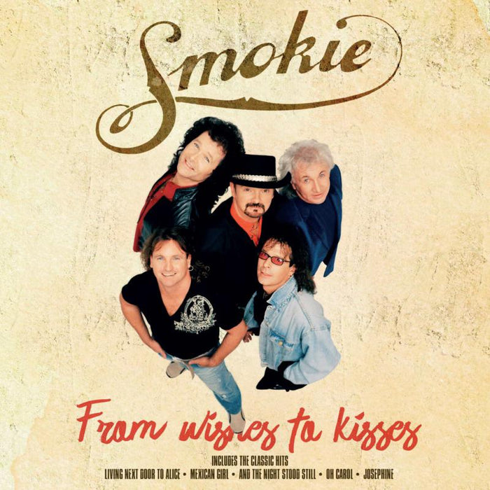 Smokie: From Wishes To Kisses