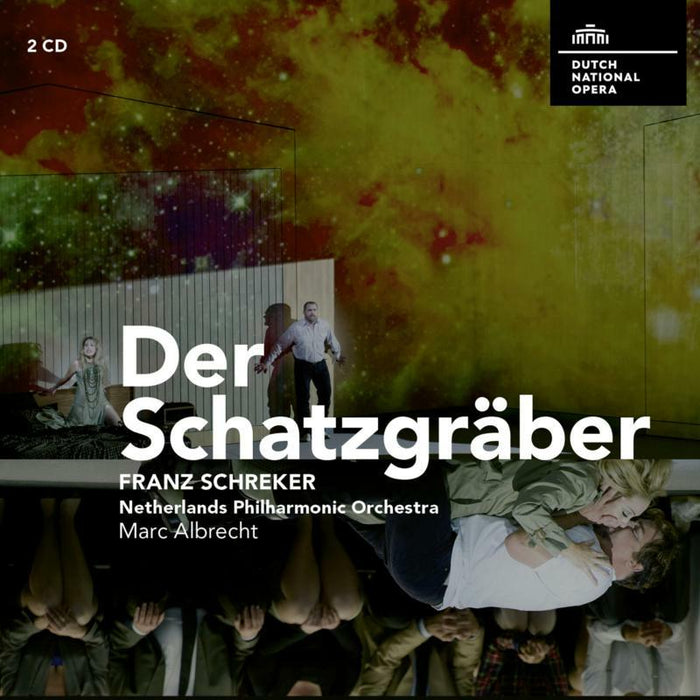 Dutch National Opera, Netherlands Philharmonic Orchestra & Marc Albrecht | Schreker: Der Schatzgraber CD