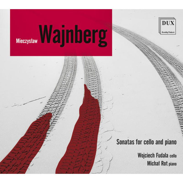 Wojciech Fudala & Micha? Rot: Weinberg: Sonatas for Cello and Piano