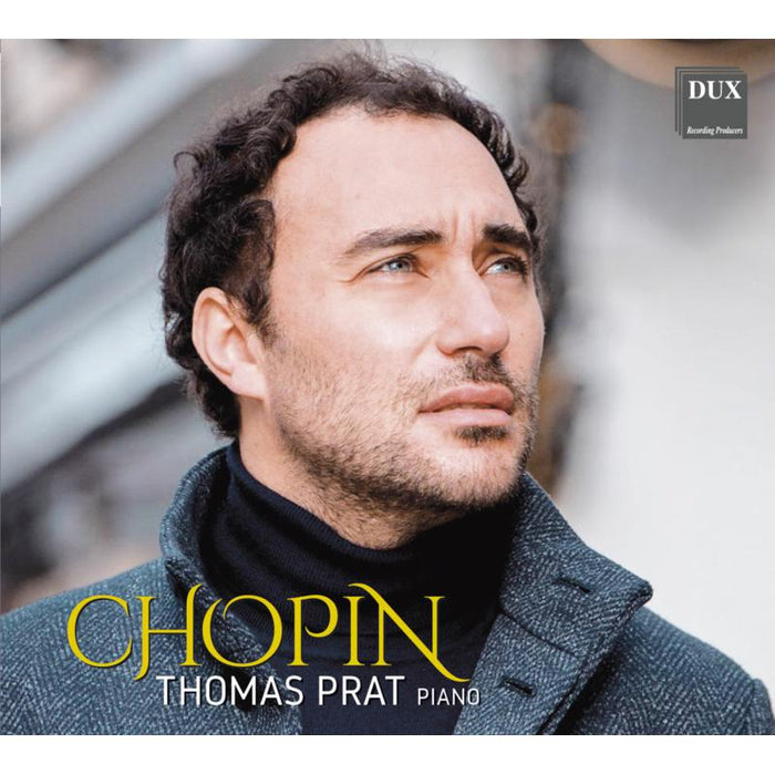 Thomas Prat: Fryderyk Chopin: Piano Music