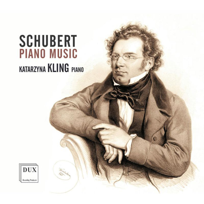 Katarzyna Kling: Schubert: Piano Music