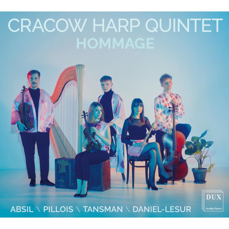 Cracow Harp Quintet: Hommage