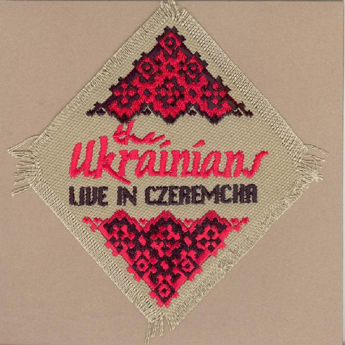 The Ukrainians: Live In Czeremcha