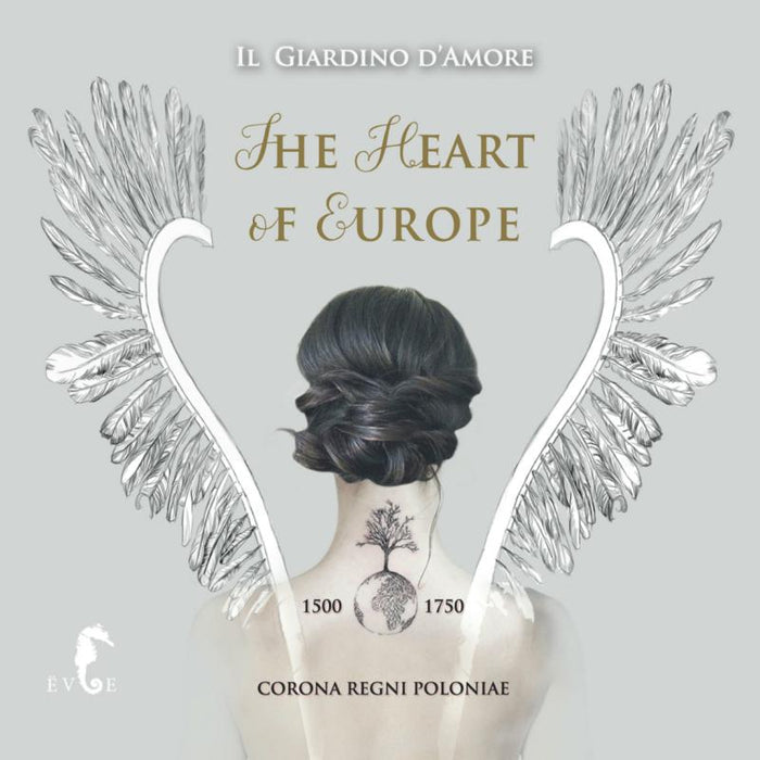 Il Giardino d'Amore: The Heart of Europe (1500-1750)
