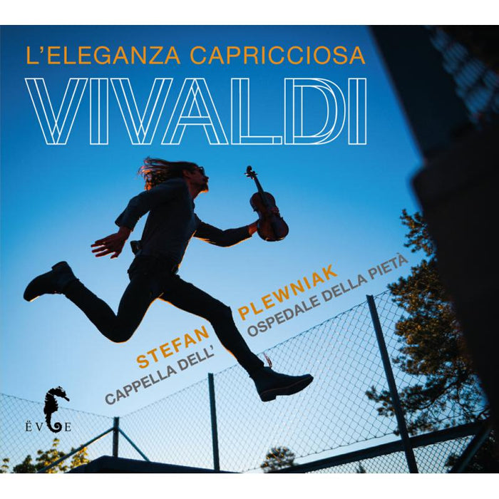 Cappella dell'Ospedale della Pieta: Vivaldi: L'Eleganza Capricciosa
