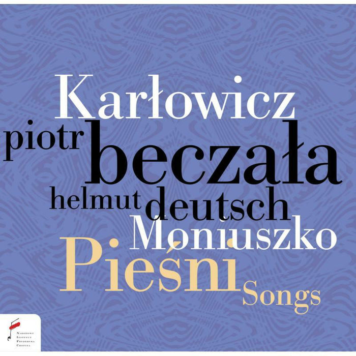 Piotr Beczala; Helmut Deutsch: Music Of Polish Soul - Songs By Moniuszko And Karlowicz
