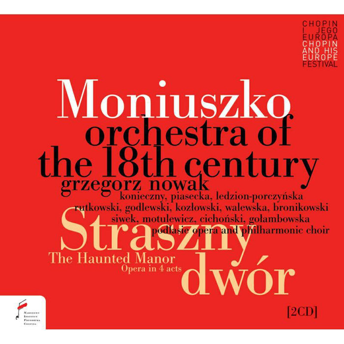 Orchestra Of The Eighteenth Century; Grzegorz Nowak: Moniuszko: The Haunted Manor