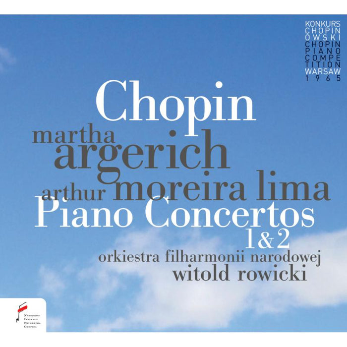 Martha Argerich; Arthur Moreira Lima; Warsaw Phil Orch: Chopin: Piano Concertos 1 & 2