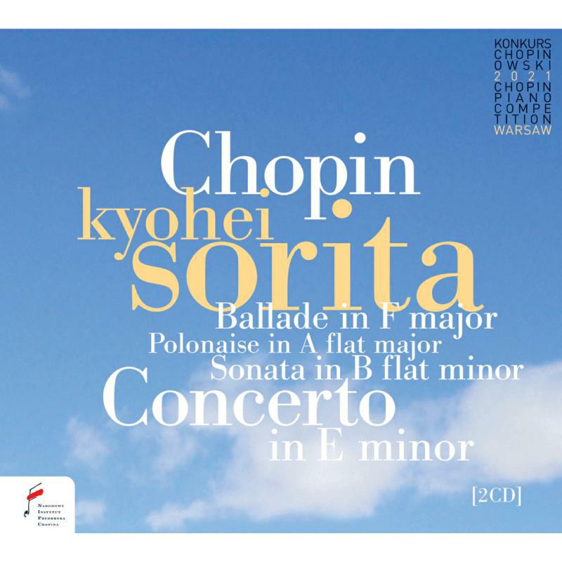 Kyohei Sorita; Warsaw Philharmonic Orchestra: Chopin: Piano Works