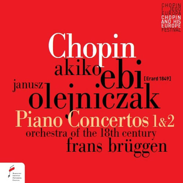 Orchestra of the 18th Century & Frans Br?ggen: Chopin: Piano Concertos 1 & 2