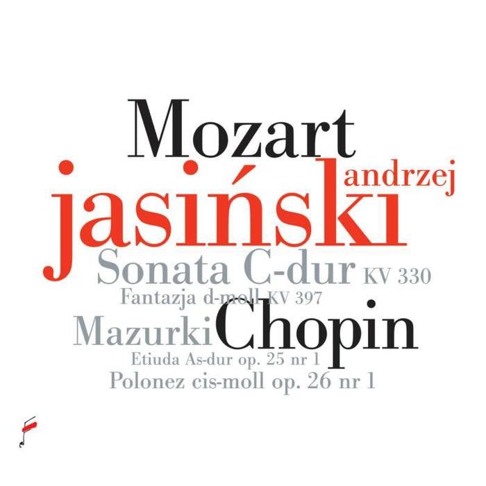 Andrzej Jasinski: Mozart: Sonata C-dur KV 330, Chopin Etiuda As-dur Op. 25 No.