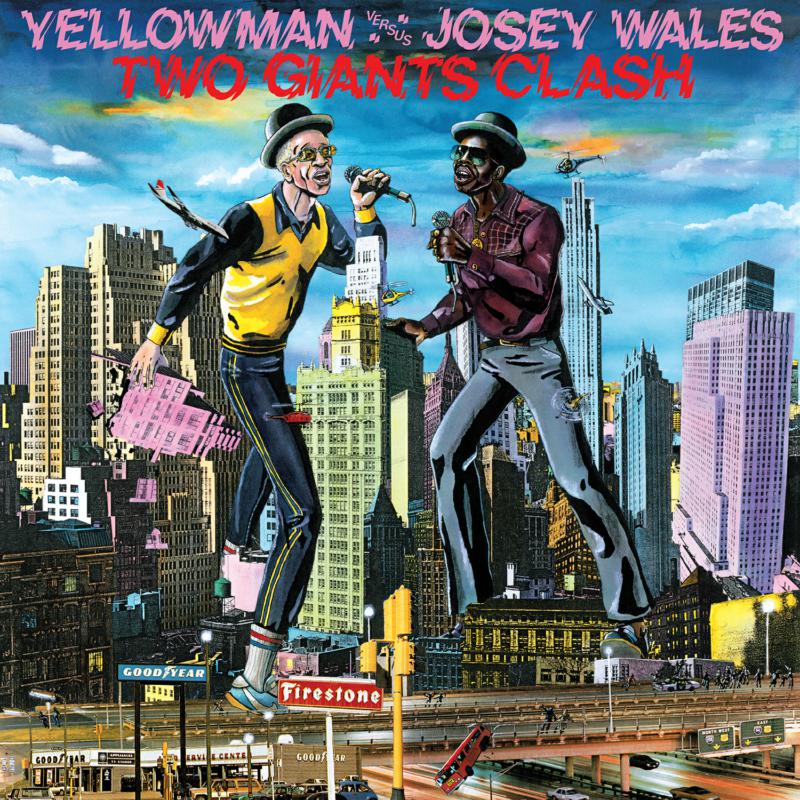 Yellowman & Josey Wales: Two Giants Clash