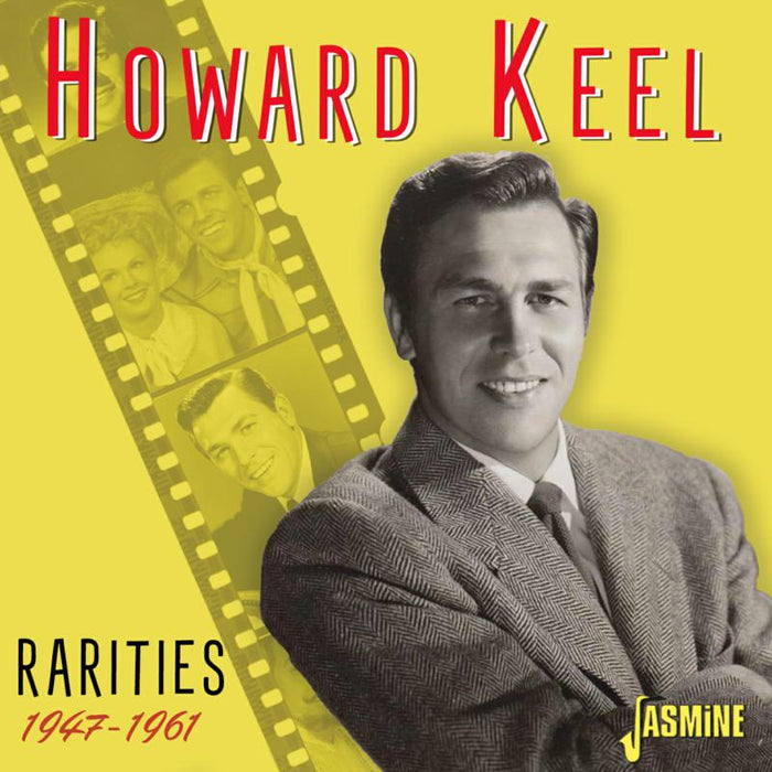Howard Keel: Rarities 1947 - 1961
