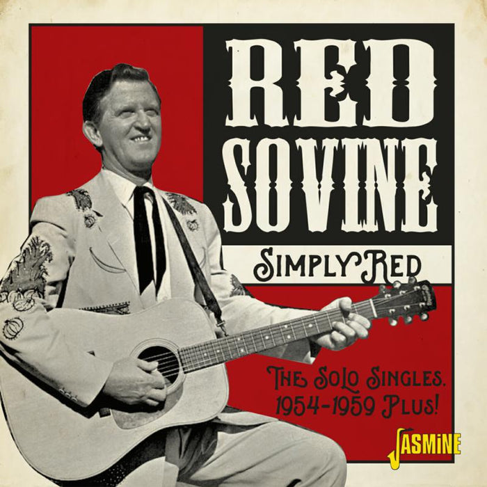 Red Sovine: Simply Red - The Solo Singles 1954-1959 Plus!