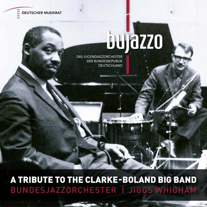 BuJazzO: A Tribute To The Clarke - Boland Big Band