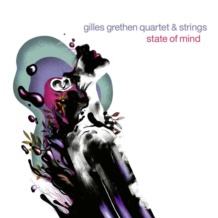 Gilles Grethen & Strings: State of Mind
