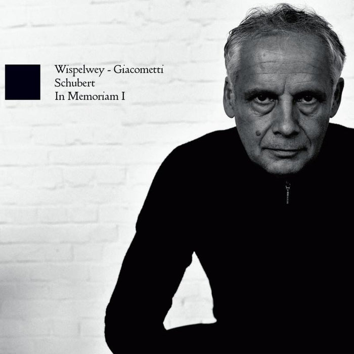 Pieter Wispelwey & Paolo Giacometti: In Memoriam I: Schubert