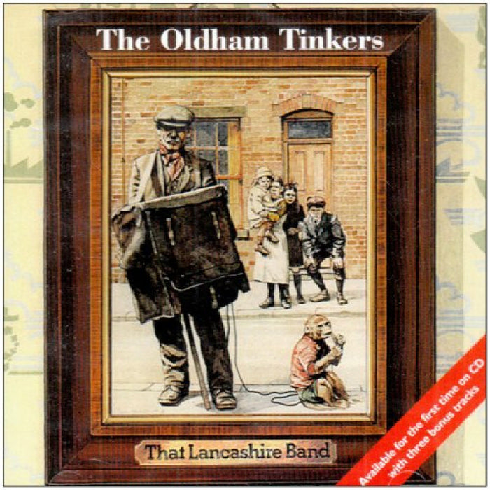Oldham Tinkers: That Lancashire Band