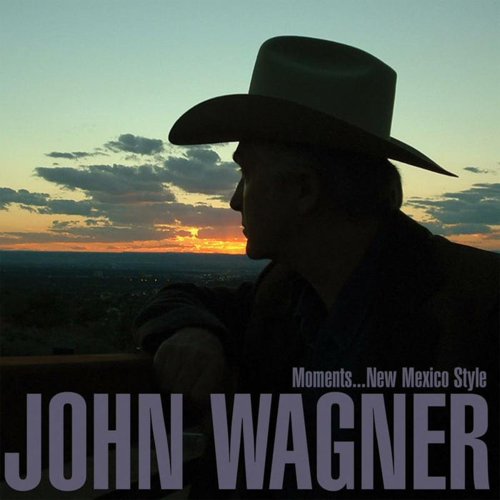 John Wagner: Moments...New Mexico Style
