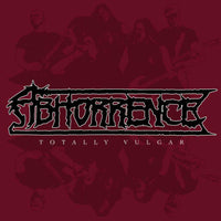 Abhorrence: Totally Vulgar - Live At Tuska Open Air 2013