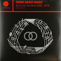 Various Artists: Think About Music - Musik Von Harmonia 2006 - 2014 (2LP)