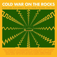 Various Artists: Cold War On The Rocks - Disco And Electronic Music From Finland 1980-1991 (2LP)