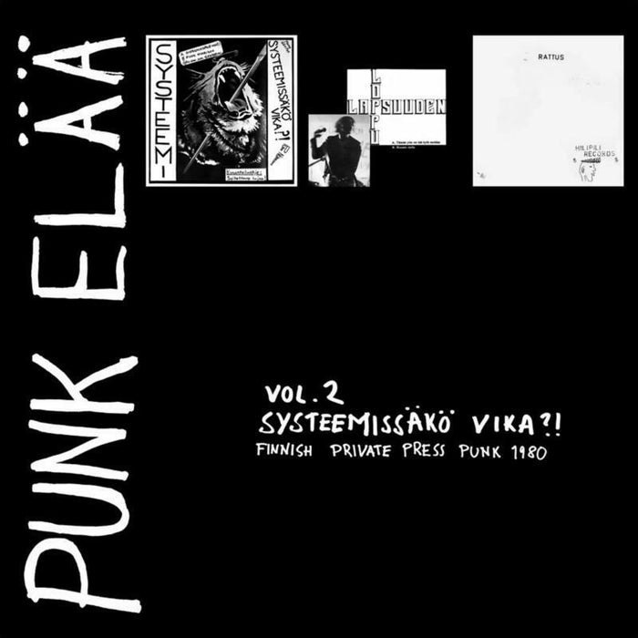 Various Artists: Punk Elaa Vol 2: Systeemissa Vika?! - Finnish Private Press Punk Rock 1980 (7 x3)